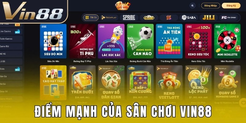 Điểm mạnh của sân chơi Vin88